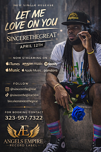 SincereTheGreat ,new release from Angels Empire Record Label
